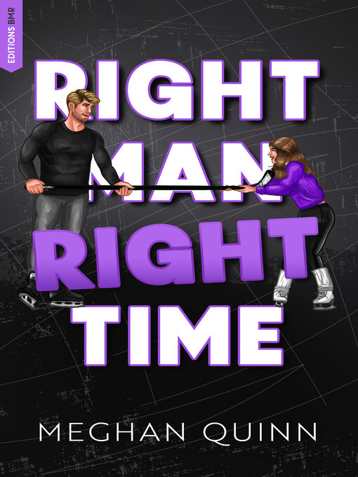 Title details for Right Man, Right Time by Meghan Quinn - Available